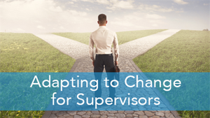 E2L: Adapting to Change for Supervisors
