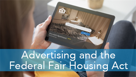 E2L: Advertising and the Federal Fair Housing Act