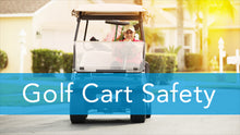 E2L: Golf Cart Safety